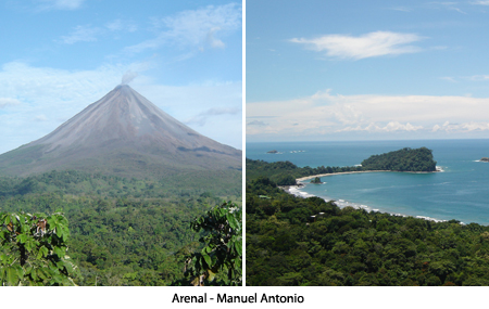 Arenal − Manuel Antonio Arenal − Manuel Antonio